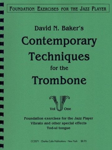 Contemporarytechniques trombone vol 1