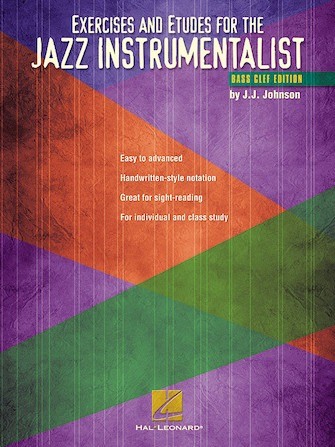 Exercises and etudes for the jazz instrumentalist bass clef edition