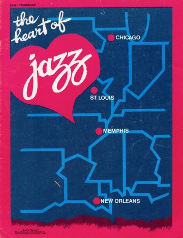 The heart of jazz   trombone 1