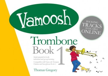 Vamoosh trombone book 1